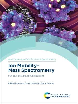 cover image of Ion Mobility-Mass Spectrometry